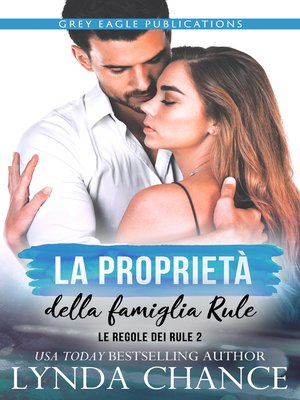 cover image of La proprietà della famiglia Rule